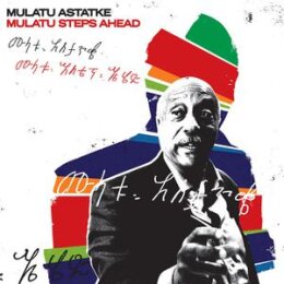 ASTATKE, MULATU - MULATU STEPS AHEAD - LP