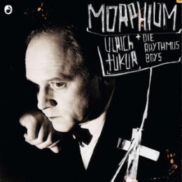 TUKUR, ULRICH & DIE RHYTHMUS BOYS - MORPHIUM - CD