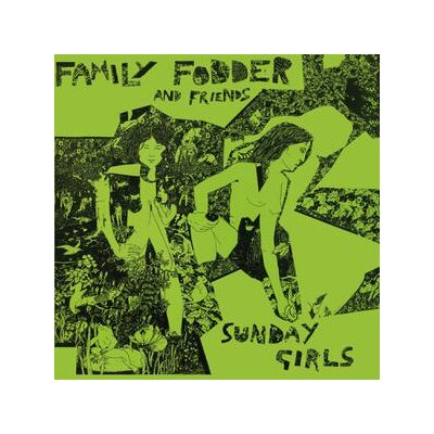 FAMILY FODDER - SUNDAY GIRLS(DIRECTORS CUT) - CD