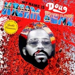 BLUNT, DOUG HREAM - MY NAME IS DOUG HREAM BLUNT - LP