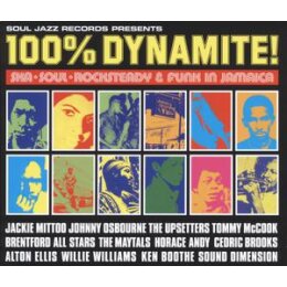 SOUL JAZZ RECORDS PRESENTS/VARIOUS - 100% DYNAMITE!-SKA,...