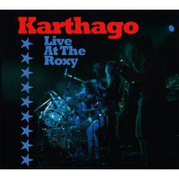 KARTHAGO - LIVE AT THE ROXY - CD