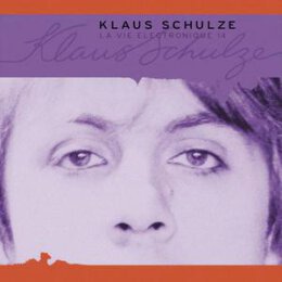 SCHULZE, KLAUS - LA VIE ELECTRONIQUE 14 - CD