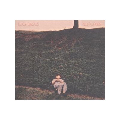 DACUS, LUCY - NO BURDEN - LPD