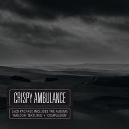 CRISPY AMBULANCE - RANDOM TEXTURES/COMPULSION - CD