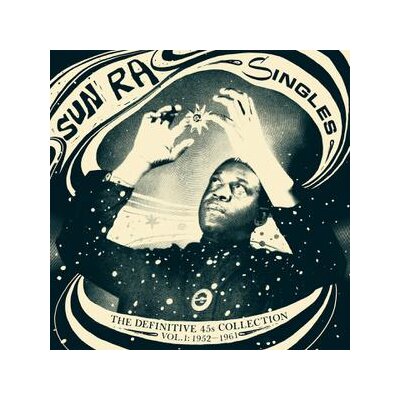SUN RA - SINGLES 1952-1961 (DEFINITIVE 45S COLLECTION VOL.1) - LPD