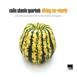 STEELE, COLIN QUARTET - DIVING FOR PEARLS - CD