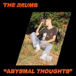 DRUMS, THE - ABYSMAL THOUGHTS - CD