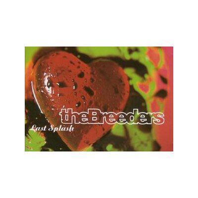 BREEDERS, THE - LAST SPLASH - STANDARD LP - LP