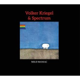 KRIEGEL, VOLKER & SPECTRUM - MILD MANIAC - CD