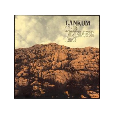 LANKUM - THE LIVELONG DAY - LP