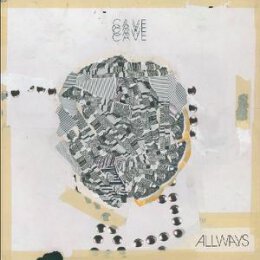 CAVE - ALLWAYS - CD