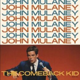 MULANEY, JOHN - COMEBACK KID - LP