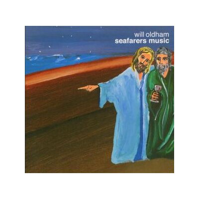 OLDHAM, WILL - SEAFARERS - CD
