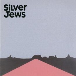 SILVER JEWS - AMERICAN WATER - LP