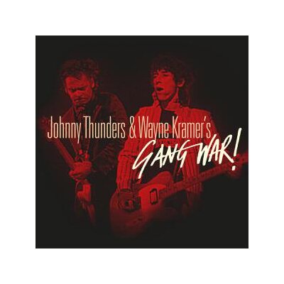 THUNDERS, JOHNNY & KRAMER, WAYNE - GANG WAR - CD