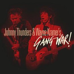 THUNDERS, JOHNNY & KRAMER, WAYNE - GANG WAR - CD