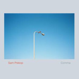 PREKOP, SAM - COMMA - WHITE VINYL - LP