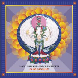 LAMA LOBSANG PALDEN & BECKER, JIM - COMPASSION - CD