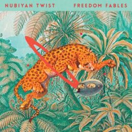 NUBIYAN TWIST - FREEDOM FABLES - LP
