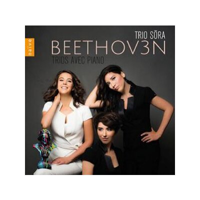 TRIO SORA - BEETHOV3N - INTÉGRALE DES TRIOS - CD