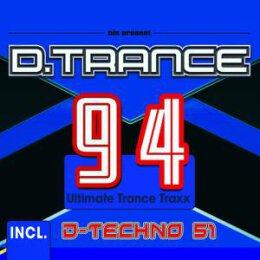 VARIOUS - D.TRANCE 94 (INCL. D-TECHNO 51) - CD