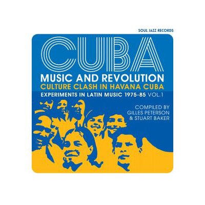 SOUL JAZZ RECORDS PRESENTS/VARIOUS - CUBA: MUSIC AND REVOLUTION 1975-85 - CD