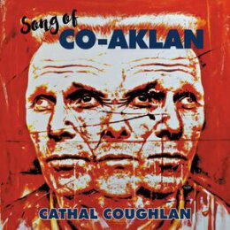 COUGHLAN, CATHAL - SONG OF CO-AKLAN - LP