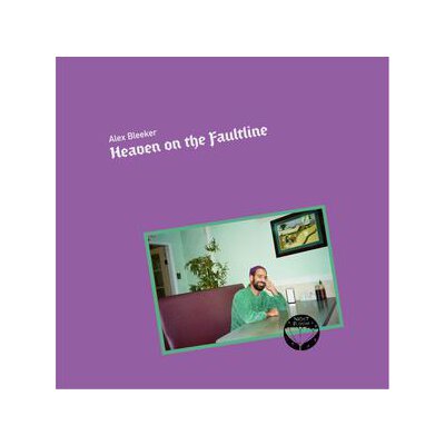 BLEEKER, ALEX - HEAVEN ON THE FAULTLINE - LPD