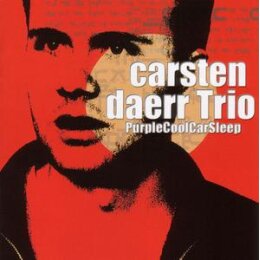 CARSTEN DAERR TRIO - PURPLECOOLCARSLEEP - CD