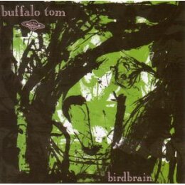 BUFFALO TOM - BIRDBRAIN - STANDARD - CD