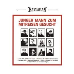 RANTANPLAN - JUNGER MANN ZUM MITREISEN GESUCHT - CD