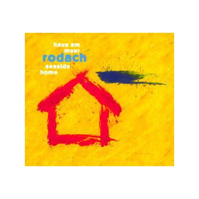 RODACH - HAUS AM MEER - CD