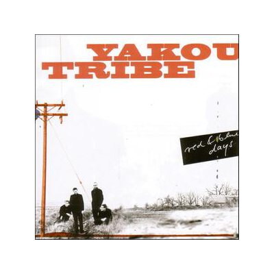 YAKOU TRIBE - RED AND BLUE DAYS - CD