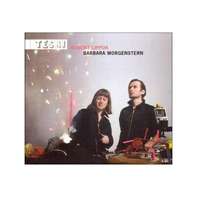 BARBARA MORGENSTERN & ROBERT LIPPOK - TESRI - CD