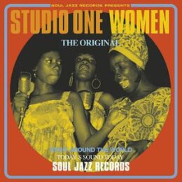 SOUL JAZZ RECORDS PRESENTS/VARIOUS - STUDIO ONE WOMEN - LP