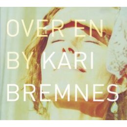 BREMNES, KARI - OVER EN BY - LP