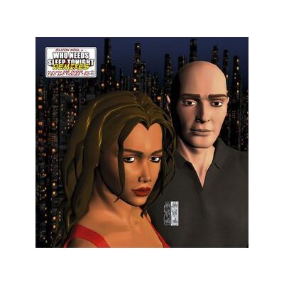 SILICON SOUL - WHO NEEDS SLEEP TONIGHT REMIXES - 12"