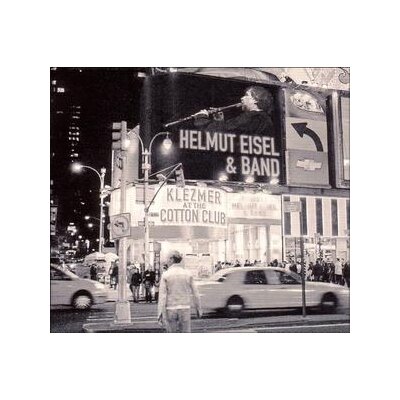 EISEL, HELMUT & BAND - KLEZMER AT THE COTTON CLUB - CD