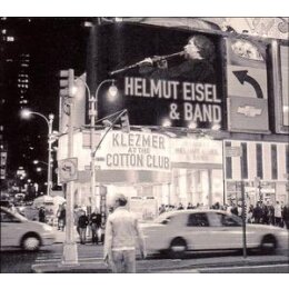 EISEL, HELMUT & BAND - KLEZMER AT THE COTTON CLUB - CD