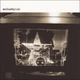 MCLUSKY - MCLUSKYISM - CD