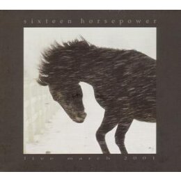 16 HORSEPOWER - LIVE MARCH 2001 - CD