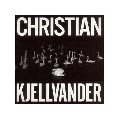 KJELLVANDER, CHRISTIAN - I SAW HER FROM HERE/I SAW HERE FROM HERE - LP