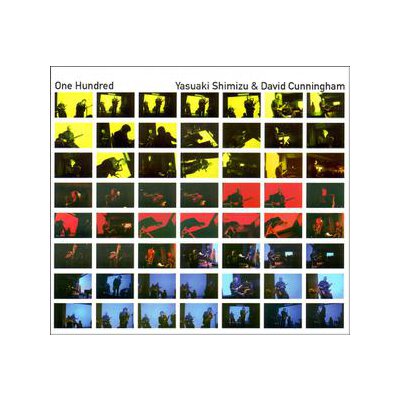SHIMIZU, YASUAKI & CUNNINGHAM, DAVID - ONE HUNDRED - CD