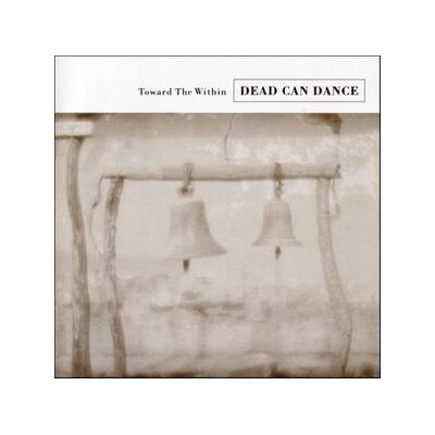 DEAD CAN DANCE - TOWARDS THE WITHIN(REMASTERED) - CD