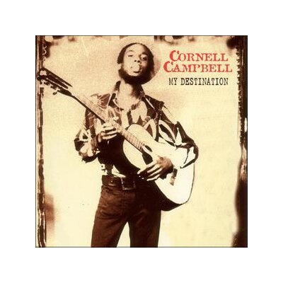 CAMPBELL, CORNELL - MY DESTINATION (REPRESS) - CD