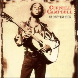 CAMPBELL, CORNELL - MY DESTINATION (REPRESS) - CD