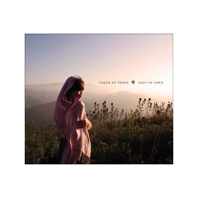 TAKEN BY TREES - EAST OF EDEN - CD