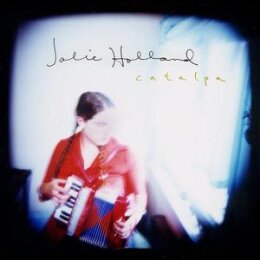 HOLLAND, JOLIE - CATALPA - CD