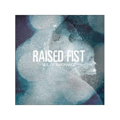 RAISED FIST - VEIL OF IGNORANCE - CD